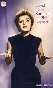 Paperback Sur un air de piaf: BIOGRAPHIE (DOCUMENTS) [French] Book