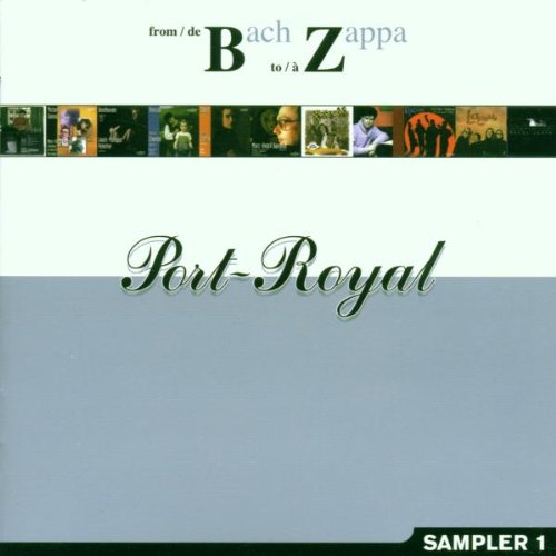 From Bach to Zappa: Port Royal Sampler [Audio CD] Peres, Ricardo