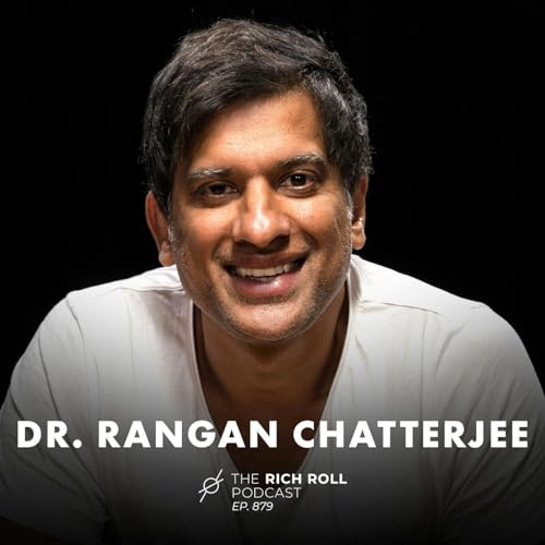 Make Change That Lasts: Break Free From Bad Habits & Transform Your Life For Good With Dr. Rangan Chatterjee Podcast Por  arte de portada