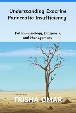 Amazon.com: Understanding Exocrine Pancreatic Insufficiency ...