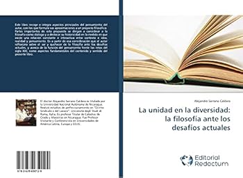 Paperback La unidad en la diversidad: la filosofía ante los desafíos actuales [Spanish] Book