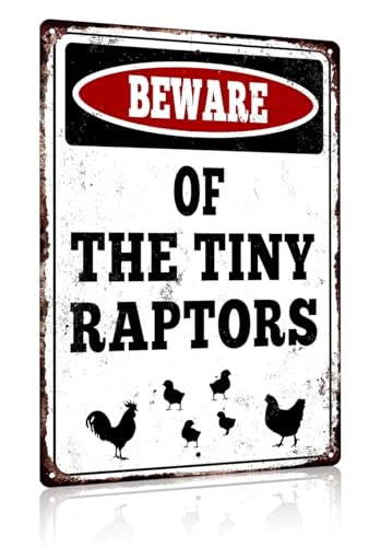 Beware of The Tiny Raptors Vintage Metal Sign, Chicken Art 7.8"11.8" Inches, Chicken Coop Farm Decor with Pre-Drilled Holes