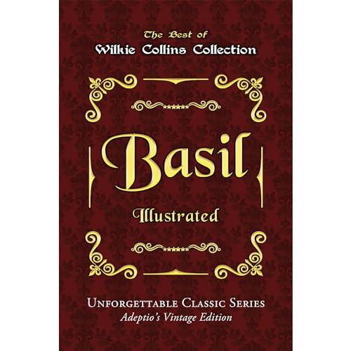 Amazon.com: Wilkie Collins Collection - Basil - Illustrated ...