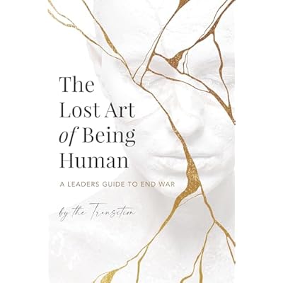 The Lost Art of Being Human