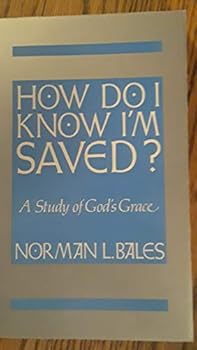 Paperback Title: HOW DO I KNOW I'M SAVED? Book
