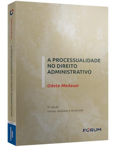 A processualidade no direito administrativo A processualidade no direito administrativo - Imagem 2