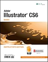 Illustrator CS6: Basic, ACE Edition, Instructor's Edition 1426035608 Book Cover