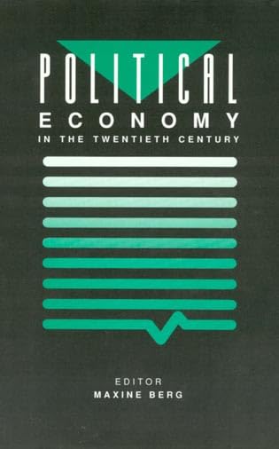 Buy Political Economy in the Twentieth Century — BookShops.in