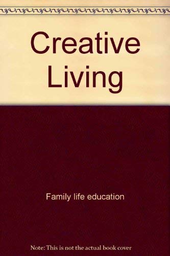 Creative Living 002947230X Book Cover
