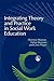 Integrating Theory and Practice in Social Work Education