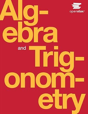 Algebra and Trigonometry by OpenStax-Wow! eBook