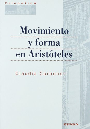 Preisvergleich Produktbild Movimientos y formas en Aristóteles (Colección filosófica)