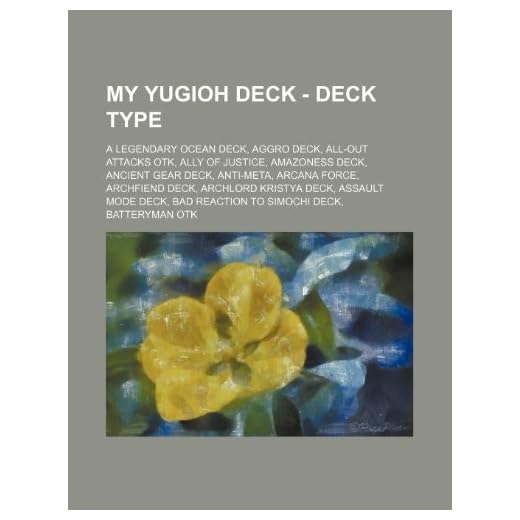 My Yugioh Deck - Deck Type: a Legendary