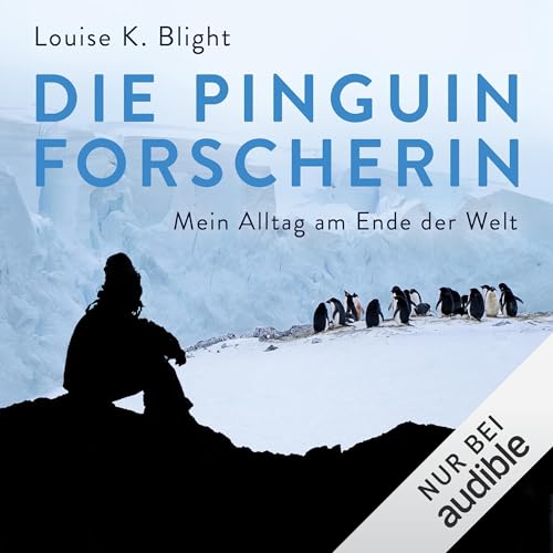 Die Pinguinforscherin Titelbild