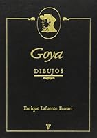 Goya. Dibujos 8485041429 Book Cover