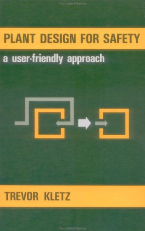 Plant Design For Safety: A User-Friendly Approach #TOP1