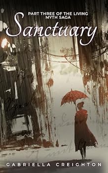 Sanctuary: Book 3 of the Living Myth Saga