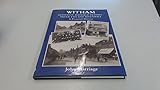 silver end band  Witham, Kelvedon, Hatfield Peverel, Silver End and Rivenhall: A Pictorial History