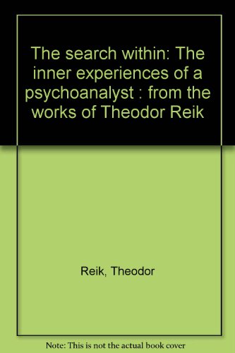 The search within: The inner experiences of a p... B0007FJ388 Book Cover