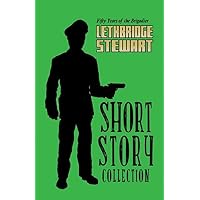 The Lethbridge-Stewart Short Story Collection