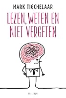 Lezen, weten en niet vergeten 9000344328 Book Cover