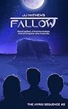 Fallow (The Myrioi Sequence)