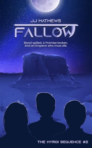 Fallow (The Myrioi Sequence)