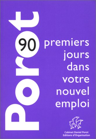 Télécharger 90 premiers jours dans votre nouvel emploi Gratuit