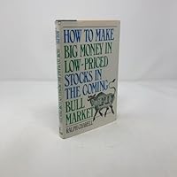 How to Make a Million Dollars in Low-Priced Stocks in the Coming Super Bull Market 0688007503 Book Cover