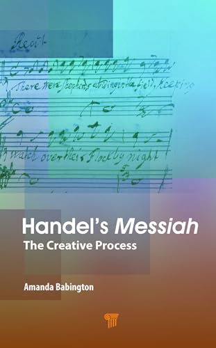 Handel’s Messiah: The Creative Process view 2