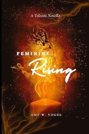 Feminine Rising