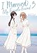I Married My Female Friend Vol. 3 Married günstig Kaufen-I Married My Female Friend Vol. 3
