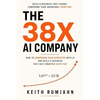 The 38X AI Company Audiobook By Keith Rumjahn cover art