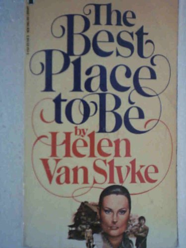 The Best Place to Be