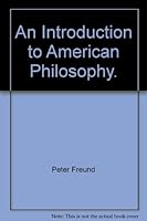 An Introduction to American Philosophy. B0027R908W Book Cover