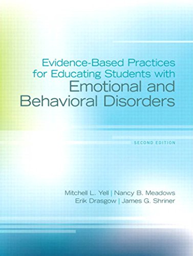 Evidence-Based Practices for Educating Students with Emotional and Behavioral Disorders