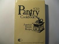 ACLD PANTRY COOKBOOK B000JF3SEG Book Cover