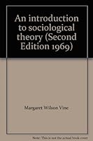 An introduction to sociological theory (Second Edi B0030TUW3S Book Cover