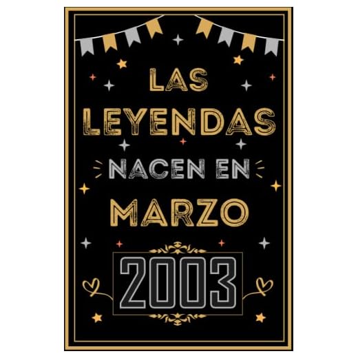 CUADERNO, LAS LEYENDAS NACEN EN MARZO 2003: Regalo de 20 cumpleaños para mujeres y hombres, ideas de 20 cumpleaños... un cumpleaños... divertido, ... regalo de 20 cumpleaños para él/ella.