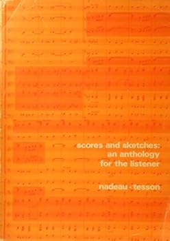 Paperback Scores and Sketches: an Anthology for the Listener. Book