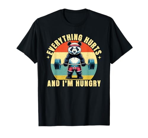 Todo duele y tengo hambre Panda Gym Halterofilia Camiseta