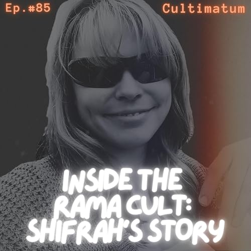 Inside The Rama Cult: Shifrah's Story Podcast Por  arte de portada