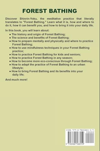 Forest Bathing: Mindful Meditation Connecting You to Nature and Eco-Consciousness Through the Practice of Shinrin-Yoku Paperback – November 21, 2023 - Image 3