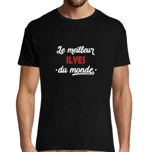 T-shirt Ilyes Meilleur du Monde 2 cadeau humour papa original rigolo