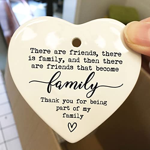 There Are Friends There Is Family, Friends Plaque, Ceramic Heart Gift, Unique Friendship Gift For Best Friend, Ceramic Hanging Heart, Gift For Friend, Christmas Gift #TOP3
