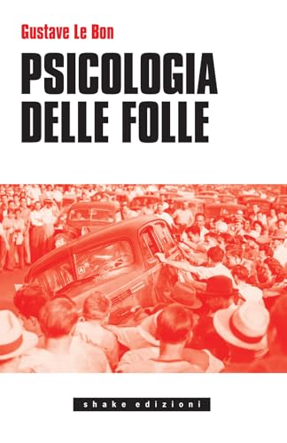 Psicologia delle folle