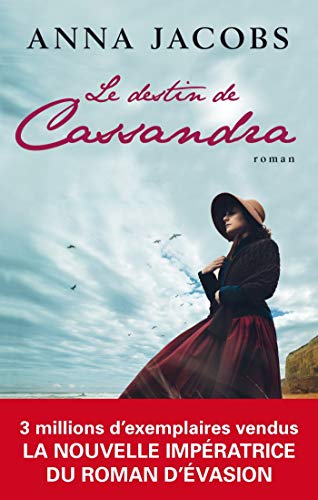 Télécharger Le destin de Cassandra Francais PDF