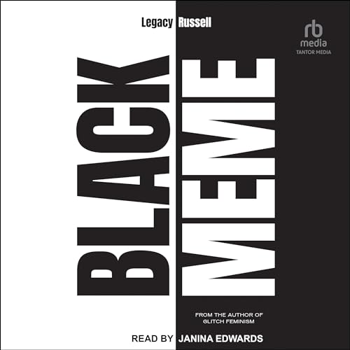 Black Meme by Legacy Russell episode artwork