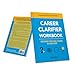 Career Clarifier Workbook and Online Career Test | Recieve 15+ Best-fit Career Recommendations | Specifically for College Grads, College Students, and Any Age 16+ Considering College |