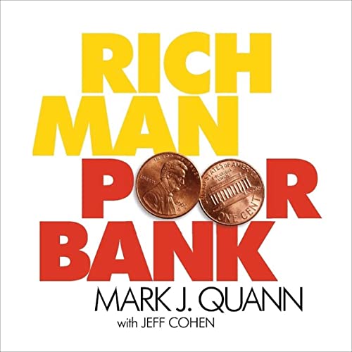 Rich Man Poor Bank by Mark J. Quann episode artwork